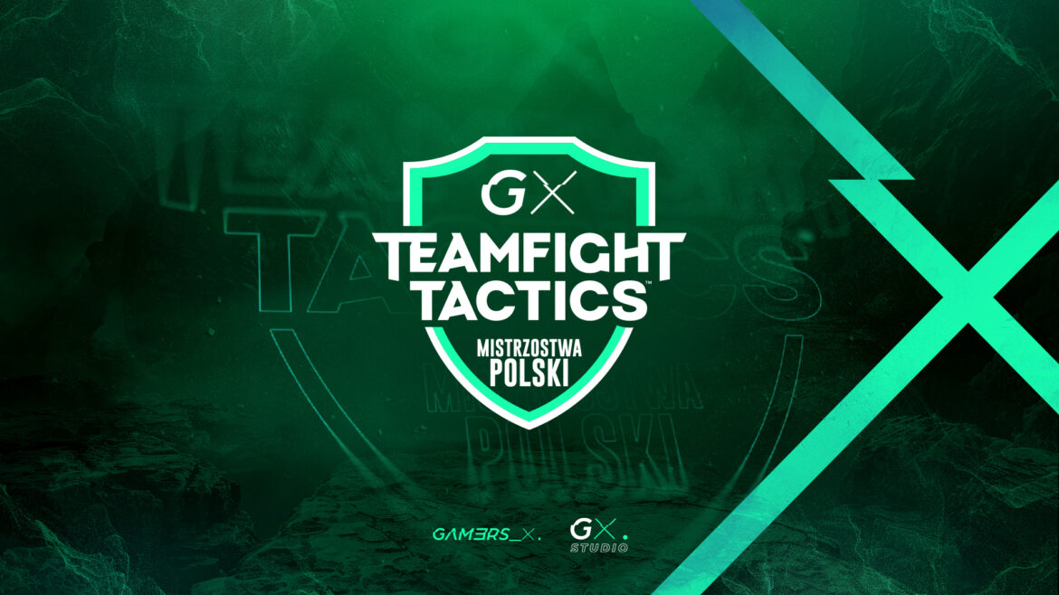 GX Teamfight Tactics Mistrzostwa Polski